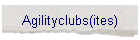 Agilityclubs(ites)