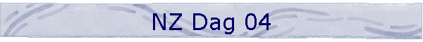 NZ Dag 04